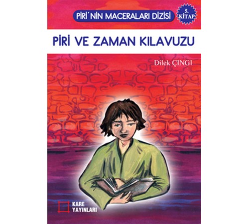 Piri ve Zaman Kılavuzu Piri ve Zaman Kılavuzu