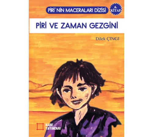 Piri ve Zaman Gezgini Piri ve Zaman Gezgini