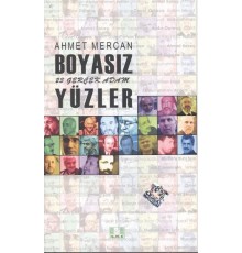 Boyasız Yüzler  23 Gerçek Adam