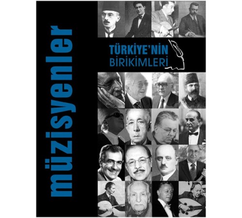 Türkiye'nin Birikimleri -3 / Müzisyenler