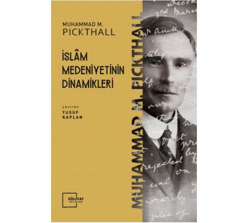 İslam Medeniyetinin Dinamikleri