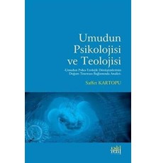Umudun Psikolojisi ve Teolojisi