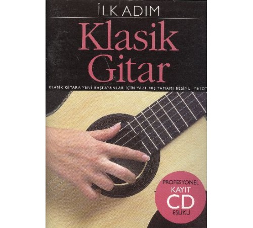 İlk Adım Klasik Gitar (Cd İlaveli)