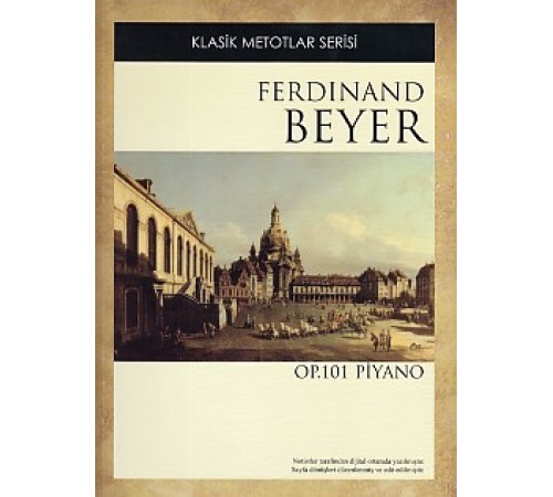 Klasik Metotlar Serisi - Ferdinand Beyer OP. 101