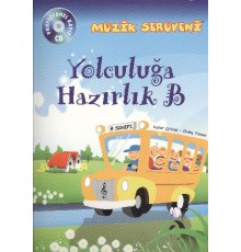 Müzik Serüveni Yolculuğa Hazırlık B (CD li)
