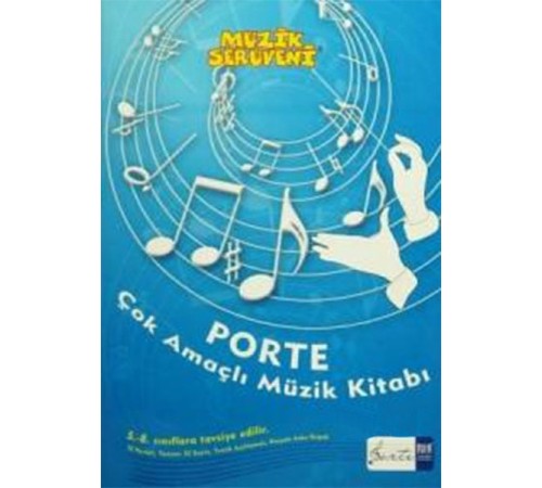 Müzik Serüveni - Porte Çok Amaçlı Müzik Kitabı 5-8