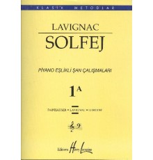 Lavignac 1A - Solfej Piyano Eşlikli Şan Çalışmaları