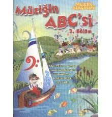 Müzik Serüveni Müziğin ABC'si 3. Bölüm