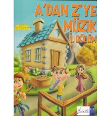 A'dan Z'ye Müzik 1. Bölüm