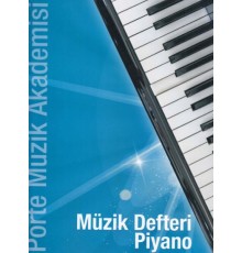 Porte Müzik Akademisi - Müzik Defteri Piyano