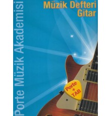 Porte Müzik Akademisi Müzik Defteri Gitar