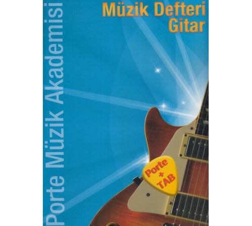 Porte Müzik Akademisi Müzik Defteri Gitar