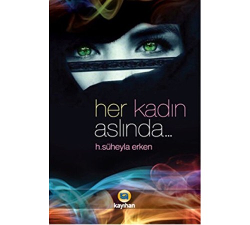 Her Kadın Aslında...