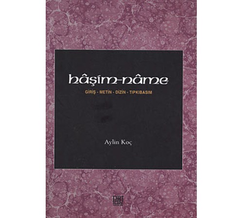 Haşim-name  Giriş-Metin-Dizin-Tıpkıbasım