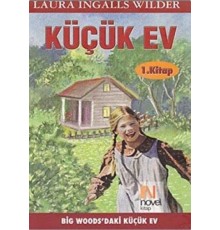 Küçük Ev 1. Kitap