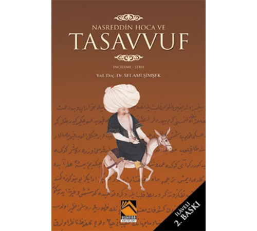 Nasreddin Hoca ve Tasavvuf Nasreddin Hoca ve Tasavvuf