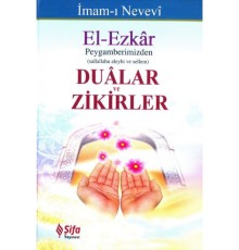 El-Ezkar - Peygamberimizden Dualar ve Zikirler