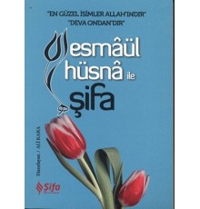 Esmaül Hüsna ile Şifa (cep boy)
