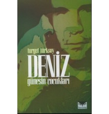 Deniz - Güneşin Çocukları