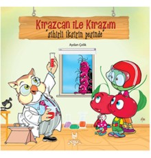 Kirazcan Ile Kirazım - Sihirli ıksirin Peşinde
