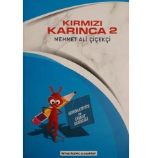 Hiperaktive ve Dikkat Eksikliği / Kırmızı Karınca 2