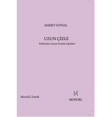 Uzun Çizgi  Edebiyattan Sanata Dostluk Uğrakları