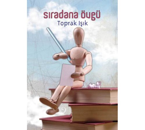 Sıradana Övgü