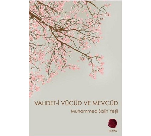 Vahdet-i Vücud ve Mevcud Vahdet-i Vücud ve Mevcud