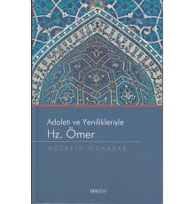 Adaleti ve Yenilikleriyle Hz. Ömer