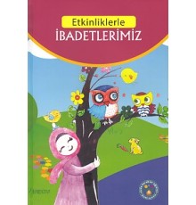 Etkinliklerle - İbadetlerimiz