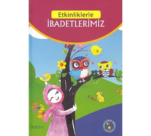 Etkinliklerle - İbadetlerimiz