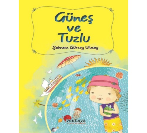 Güneş ve Tuzlu