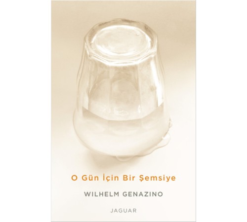 O Gün İçin Bir Şemsiye
