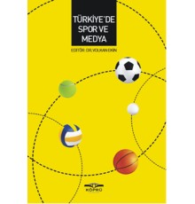 Türkiye'de Spor ve Medya