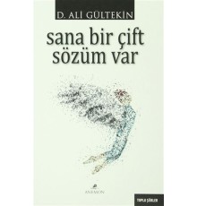 Sana Bir Çift Sözüm Var