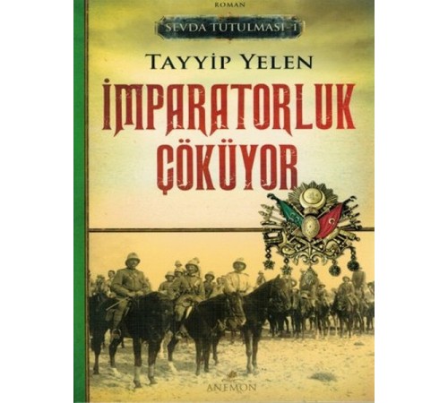 Sevda Tutulması 1 - İmparatorluk Çöküyor Sevda Tutulması 1 - İmparatorluk Çöküyor