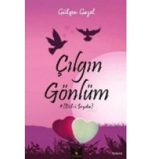 Çılgın Gönlüm