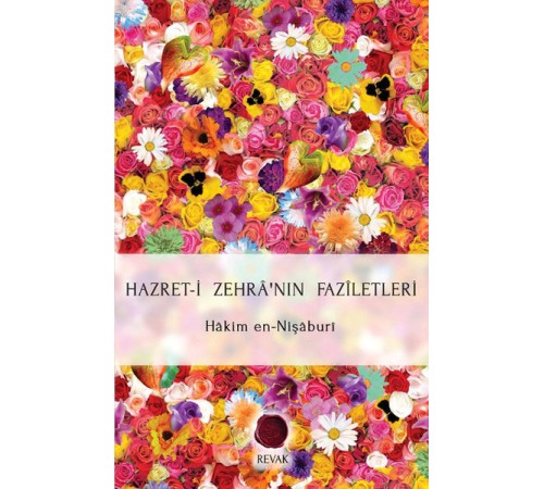 Hazret-i Zehra'nın Faziletleri