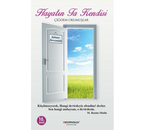 Hayatın Ta Kendisi