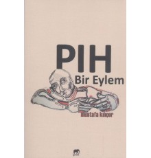 Pıh Bir Eylem