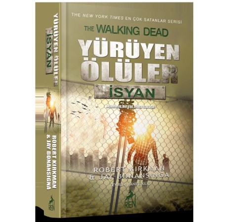 Yürüyen Ölüler - İsyan