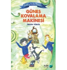 Çınar'ın Harika Dünyası 1 - Güneş Kovalama Makinesi