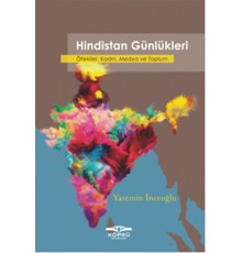 Hindistan Günlükleri  Ötekiler, Kadın, Medya ve Toplum