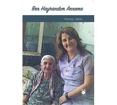 Ben Hayrandım Anneme Ben Hayrandım Anneme
