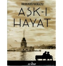 Aşk-ı Hayat