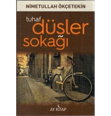 Tuhaf Düşler Sokağı