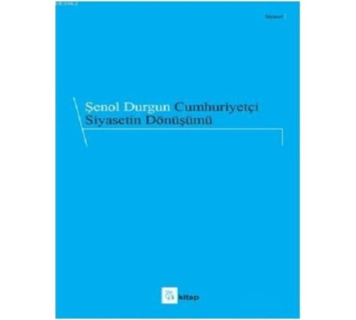 Cumhuriyetçi Siyasetin Dönüşümü