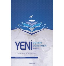9. Öğretmen Sempozyumu - Yeni Dönem, Yeni Öğretmen, Yeni Nesil