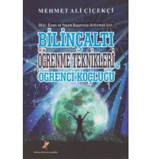 Bilinçaltı Öğrenme Teknikleri ile Öğrenci Koçluğu