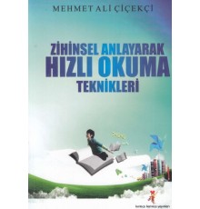 Zihinsel Anlayarak Hızlı Okuma Teknikleri